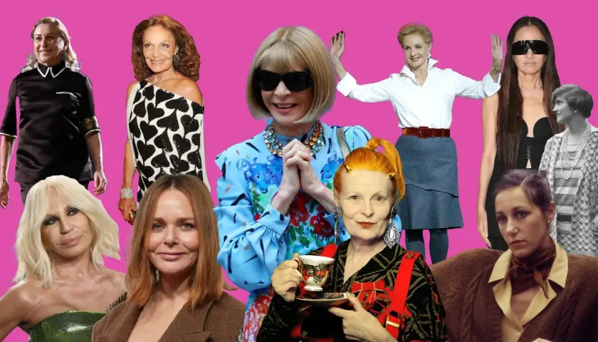Iconos de la moda: Miuccia Prada, Diane von Fürstenberg, Anna Wintour, Carolina Herrera, Donatella Versace, Stella McCartney, Vivienne Westwood y Coco Chanel.