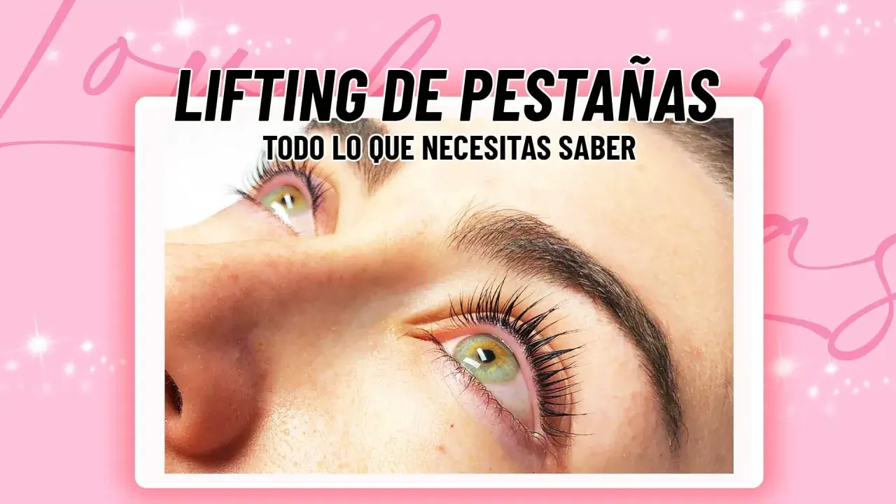 Ojo con pestañas levantadas y rizadas tras un lifting de pestañas. Texto: "LIFTING DE PESTAÑAS TODO LO QUE NECESITAS SABER".