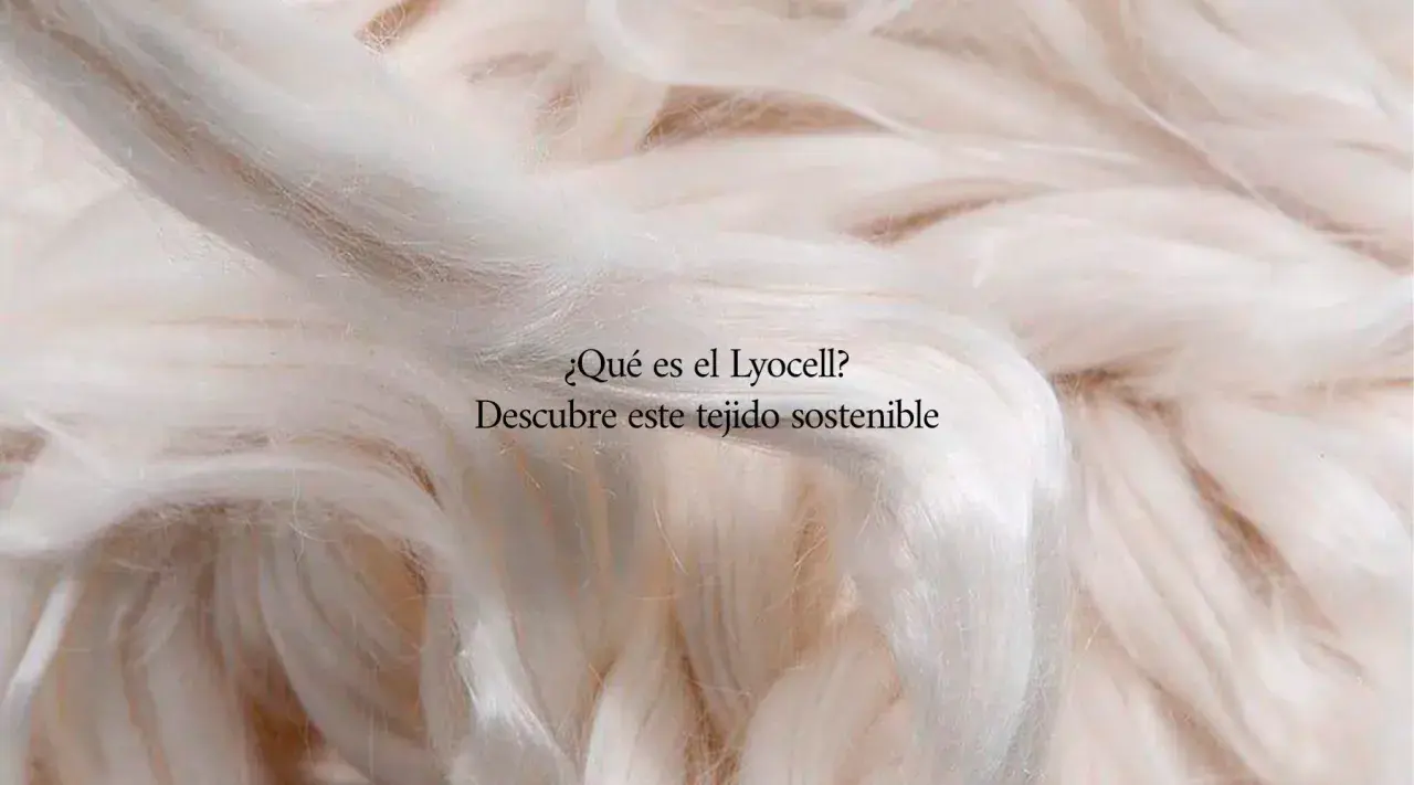 Fibras blancas y suaves de lyocell, un tejido sostenible. Descubre qué es el lyocell y su impacto ecológico.